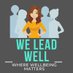 We Lead Well Podcast (@WeLeadWellPodc1) Twitter profile photo