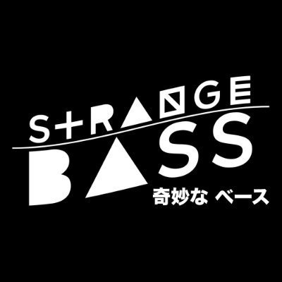 Strange Bass