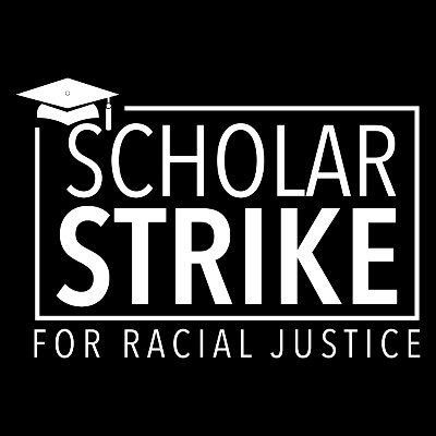 Scholar Strike 2020 Fighting for Racial Justice
https://t.co/YMmY1e12oc