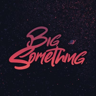 BigSomething Profile Picture