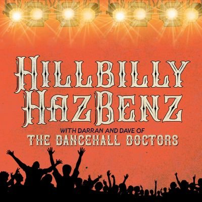 Two former members of Tim Mcgraw's Dancehall Doctors lighthearted reflection on life before, during, and after thier ride on the fame train. Hillbilly Hazbenz