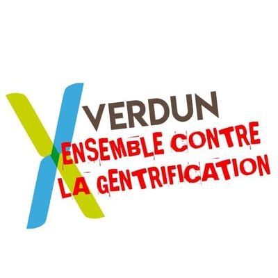 💖 🏘 Verdun, Ensemble Contre la Gentrification. Un effort communautaire contre la gentrification. A grassroots organization fighting against gentrification.