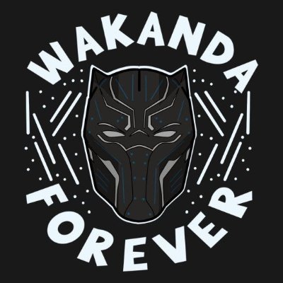 WAKANDA FOREVER!