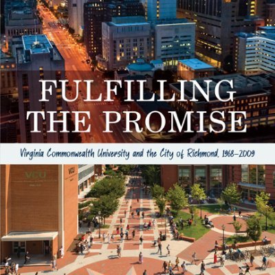 In Fulfilling the Promise, John Kneebone and Eugene Trani tell the intriguing story of #VCU #PublicHigherEd via @uvapress. Proceeds support VCU scholarships.