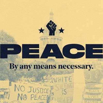 Peace by any means necessary