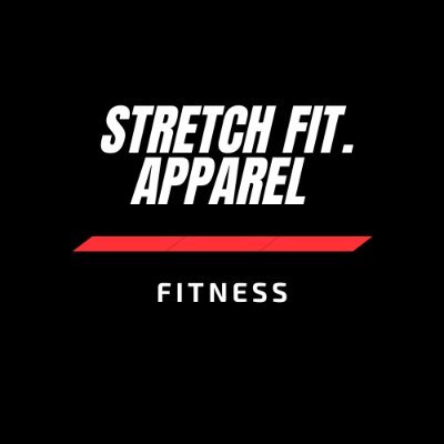 Stretch Fit Clothing  Performance// Fitness// Lifestyle// Activewear