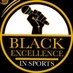 Black Excellence in Sports Podcast 🎙 (@_YourExcellence) Twitter profile photo