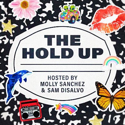 The pod where we see if the things we were obsessed with as kids are still worth loving. Hosted by @sam_disalvo + @seriousmolly. 📞 Call us at 502-HOLDUPS 📞