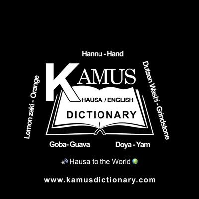 Kamus is an online English to Hausa and Hausa to English Comprehensive Bilingual Dictionary. Founded by @sabash3k & Developed by: https://t.co/1Yy4mDtx2u