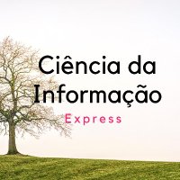 Ciência da Informação Express (@ci_express) 's Twitter Profile