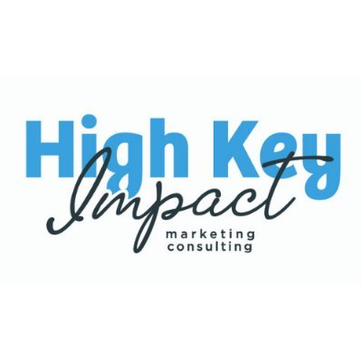 highkeyimpact's profile picture. High Key Impact, LLC 
Marketing Consulting for small businesses. 
Make a digital impact.  
Get your business noticed.
#digitalmarketing #socialmediamarketing