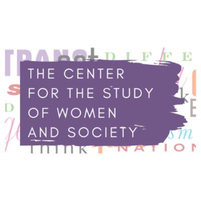 The Center for the Study of Women and Society - MA in Women's and Gender Studies -  and Certificate Program in Women's Studies at the Graduate Center, CUNY.