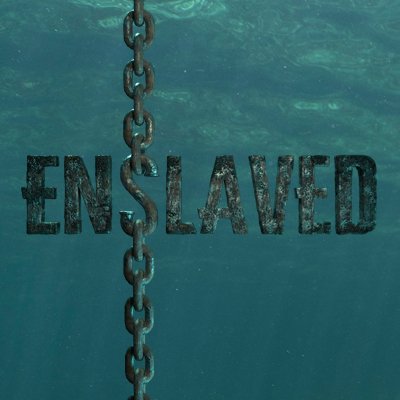 Enslaved: The Lost History of the Transatlantic Slave Trade FEATURING Samuel L. Jackson