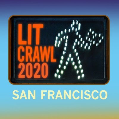 2020's San Francisco Lit Crawl will take place on Zoom only on Saturday October 24th. #LitCrawlSF
