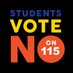 Students Vote NO on 115 @ CUDenver! (@no115cudenver) Twitter profile photo Students Vote NO on 115 @ CUDenver! (@no115cudenver) Twitter profile photo
