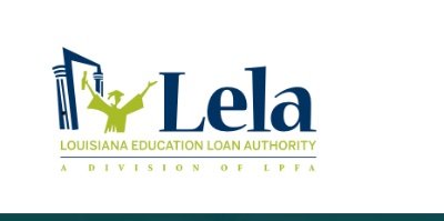 The Louisiana Education Loan Authority (Lela) is Louisiana's Non-Profit Resource for FAFSA Completion