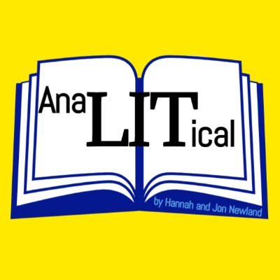 AnaLITical is a podcast from your favorite literary nerds: siblings Hannah & Jon Newland. You can listen to us anywhere you get your podcasts!