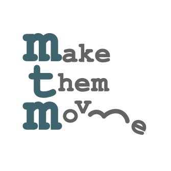 Make Them Move !