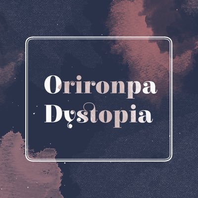 Orironpa◕Dystopia【完結】さんのプロフィール画像