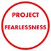 Project Fearlessness Profile picture