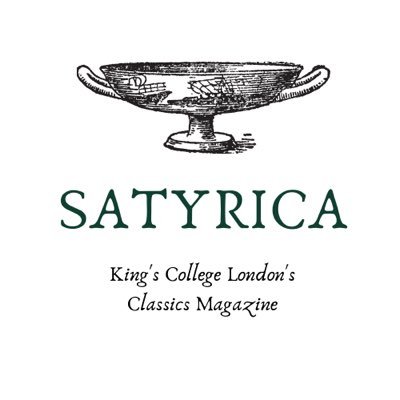 KCL Classics' best greek-chic magazine! Submissions: thenewsatyrica.kcl@gmail.com  Check out our latest edition on our linktree ↓