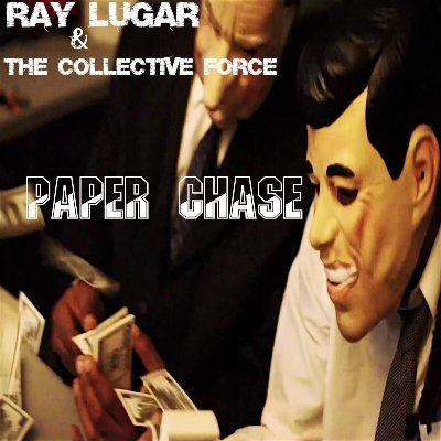 Music is the language that speaks to the emotions of all that embraces it.  #raylugarandthecollectiveforce #hiphop #Rock
Click below to watch Paper Cha$e.