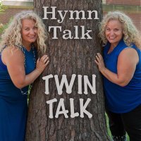 HymnTalkTwinTalk(@HymnTalk) 's Twitter Profile Photo