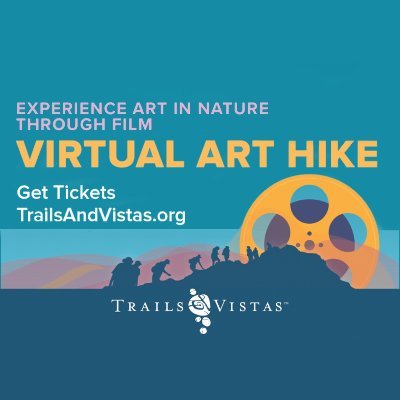 trailsandvistas's profile picture. An experience in the environment through art, music, and dance. Buy tickets to FULL CIRCLE: Virtual Art Hike, link below!