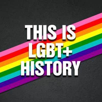 🏳️‍🌈 Our history has made our #LGBT+ community. Let's remember our past, celebrate the present and look to the future. Run by @MattHemes 👋 #ThisIsLGBTHistory