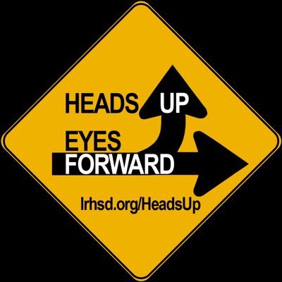 The Heads Up, Eyes Forward! campaign was created by Lenape Regional High School District students to raise awareness about the dangers of distracted driving.