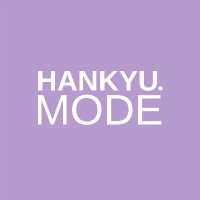 HANKYU.MODE(@hankyumode) 's Twitter Profile Photo