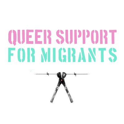 Northern Branch of LGSMigrants, a queer activist group that through fundraising and direct action stands in solidarity with all migrants and refugees.