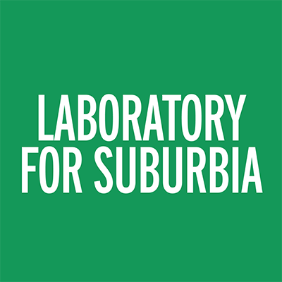 Laboratory for Suburbia