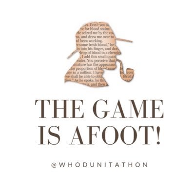 The Game is Afoot! A whodunit readathon. Next round: October 1-31, 2022 #whodunitathon