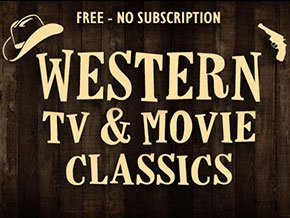 #1 in Roku's Classic TV channel store listing offering Free legendary Western TV and Movie classics