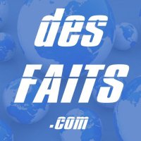 DesFaits.com (@gdesfaits) 's Twitter Profile