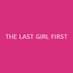 Last Girl First (@lastgirlfirst1) Twitter profile photo Last Girl First (@lastgirlfirst1) Twitter profile photo