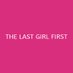 Last Girl First (@LastGirlFirst1) Twitter profile photo