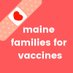 Maine Families for Vaccines (@mainefamilies) Twitter profile photo