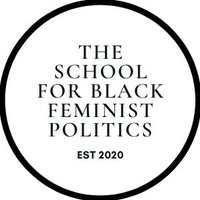School For Black Feminist Politics (@blkfemschool) 's Twitter Profile Photo School For Black Feminist Politics (@blkfemschool) 's Twitter Profile Photo