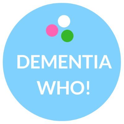 Dementia Who!