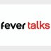 Fever Talks (@FeverTalks) Twitter profile photo