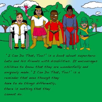 I Can Do That, Too! is a story about children labeled with disabilities who are true heroes. It inspires parents, children and educators to see what's possible!