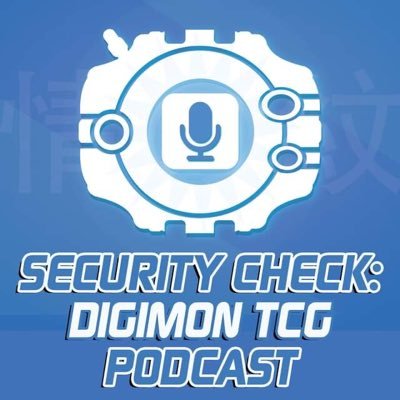 Official twitter for the Security Check DTCG Podcast. A talk show based around the Digimon TCG. Listen to us on Anchor: https://t.co/cNFHuX41j5