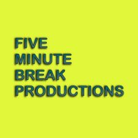 Five Minute Break Productions(@_5MinuteBreak) 's Twitter Profile Photo