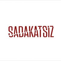 Sadakatsiz (@sadakatsizdizi) 's Twitter Profile Photo