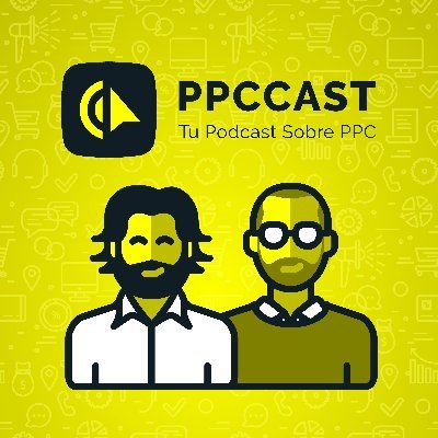 PPC CAST, el podcast para la gente amante del PPC