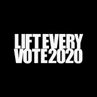 Lift Every Vote 2020(@LiftEveryVote20) 's Twitter Profile Photo