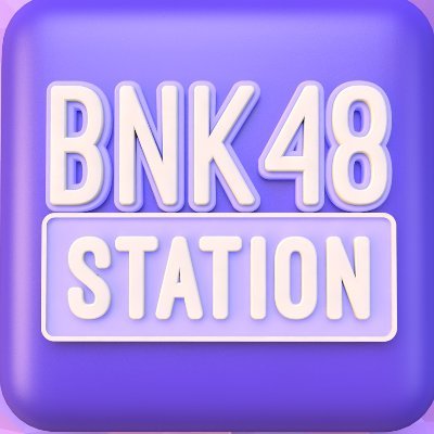 BNK48 Station, support all of the #BNK48 #CGM48 members on https://t.co/BZRvsgIv22, Twitter IG and encourage 48TH fans community. 🤗