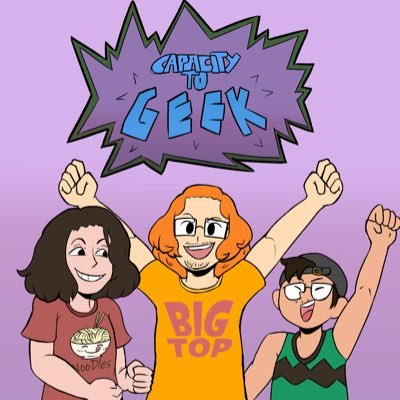 Capacity to Geek Podcast